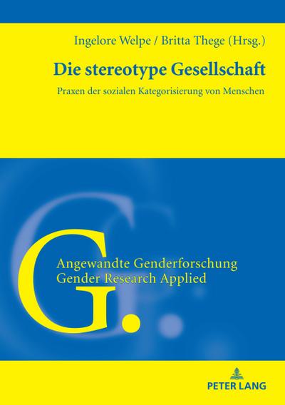 Die stereotype Gesellschaft