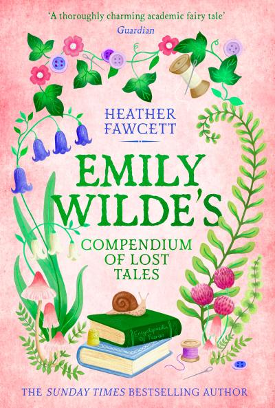 Emily Wilde’s Compendium of Lost Tales