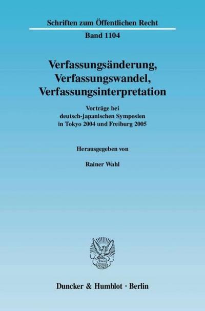 Verfassungsänderung, Verfassungswandel, Verfassungsinterpretation