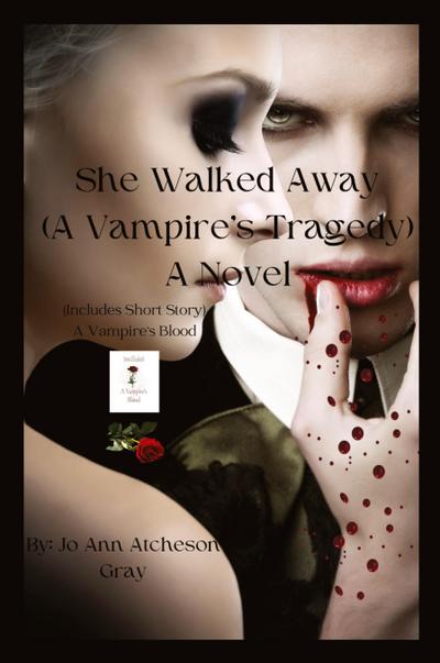 She Walked Away A Novel