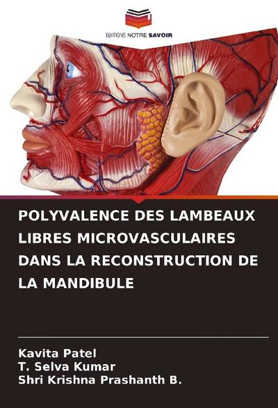 POLYVALENCE DES LAMBEAUX LIBRES MICROVASCULAIRES DANS LA RECONSTRUCTION DE LA MANDIBULE