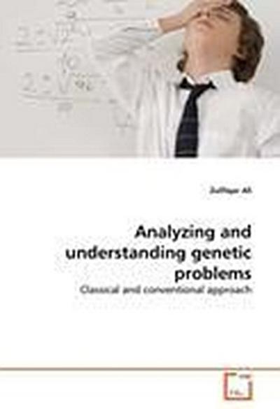 Analyzing and understanding genetic problems