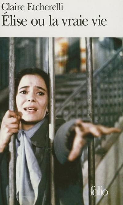 Elise ou la vraie vie