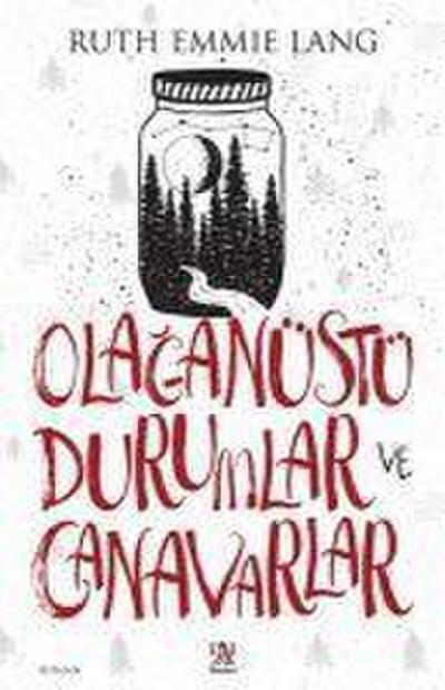 Olaganüstü Durumlar ve Canavarlar