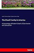 The Elwell Family in America