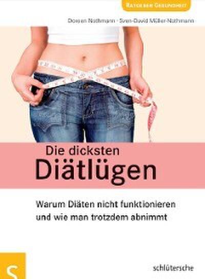 Die dicksten Diätlügen
