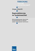 Regionalisierung im Systemwechsel