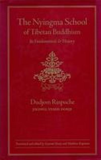 The Nyingma School of Tibetan Buddhism