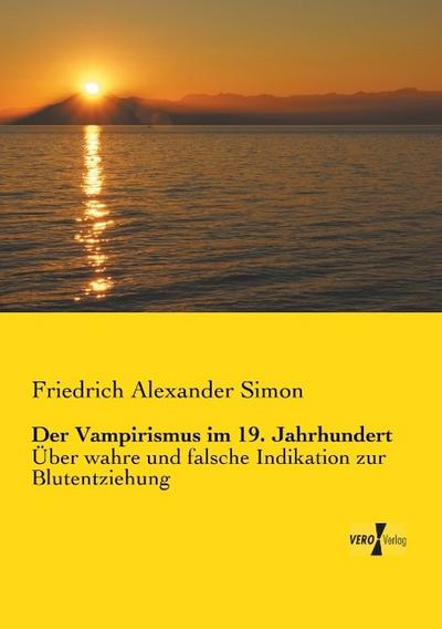 Der Vampirismus im 19. Jahrhundert