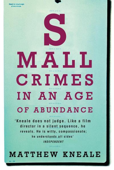 Small Crimes in an Age of Abundance