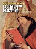 La comunione ecclesiale in Agostino