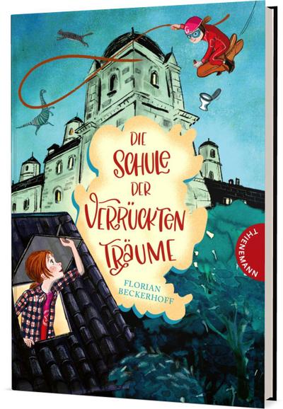 Die Schule der verrückten Träume 01