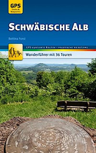 Schwäbische Alb Wanderführer Michael Müller Verlag