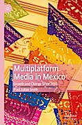 Multiplatform Media in Mexico