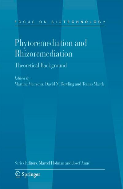 Phytoremediation and Rhizoremediation
