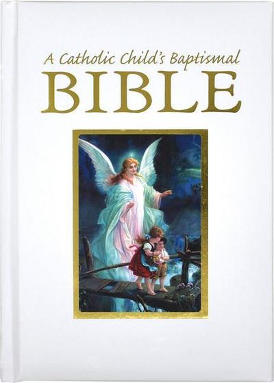A Catholic Child’s Baptismal Bible