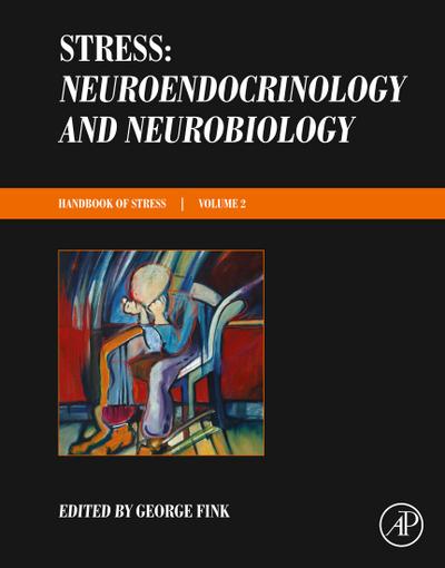 Stress: Neuroendocrinology and Neurobiology