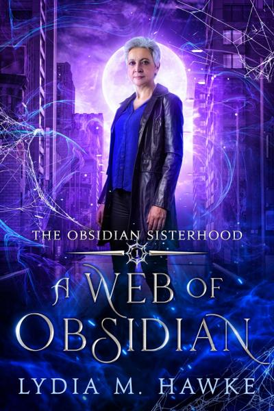 A Web of Obsidian (The Obsidian Sisterhood, #1)