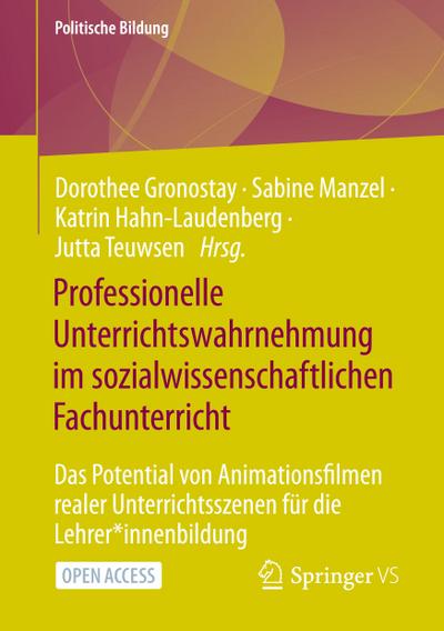 Professionelle Unterrichtswahrnehmung im sozialwissenschaftlichen Fachunterricht