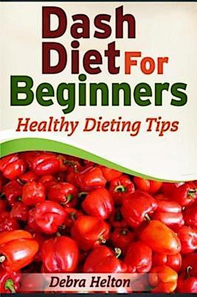 Dash Diet For Beginners
