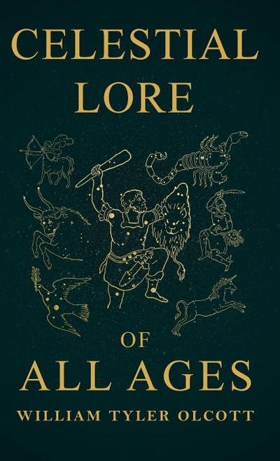 Celestial Lore of All Ages