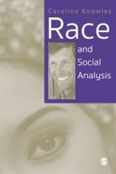 Race and Social Analysis