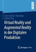 Virtual Reality und Augmented Reality in der Digit