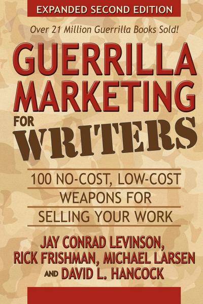 Guerrilla Marketing for Writers