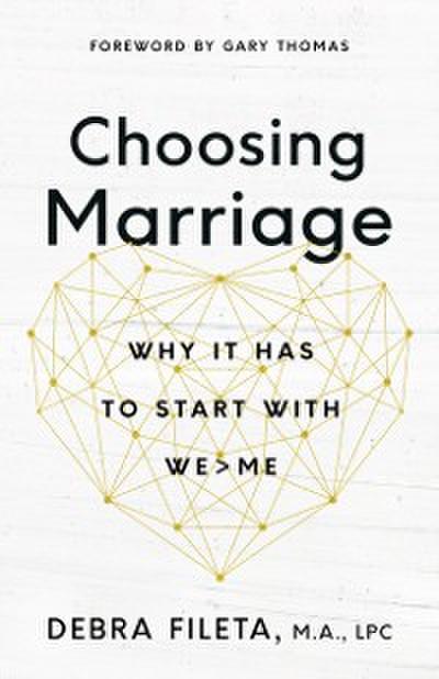 Choosing Marriage