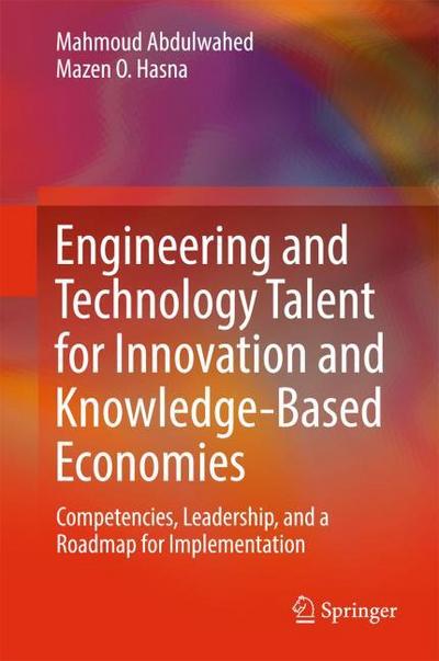 Engineering and Technology Talent for Innovation and Knowledge-Based Economies