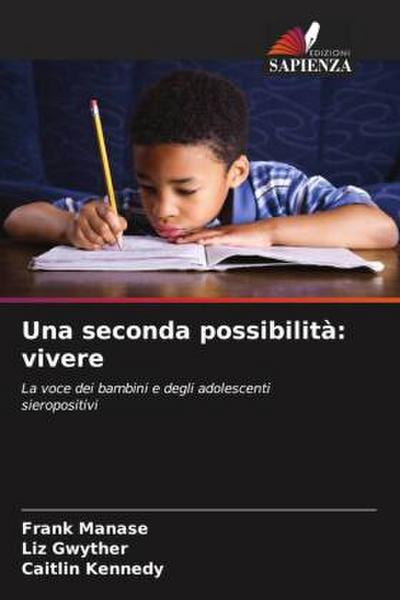 Una seconda possibilità: vivere