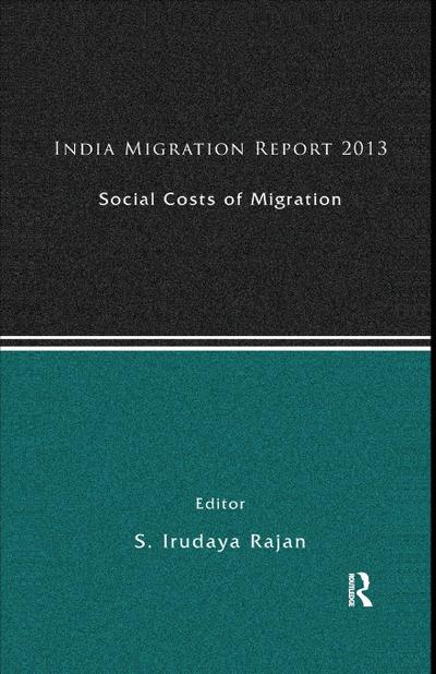 India Migration Report 2013