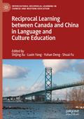 Reciprocal Learning between Canada and China in Language and Culture Education