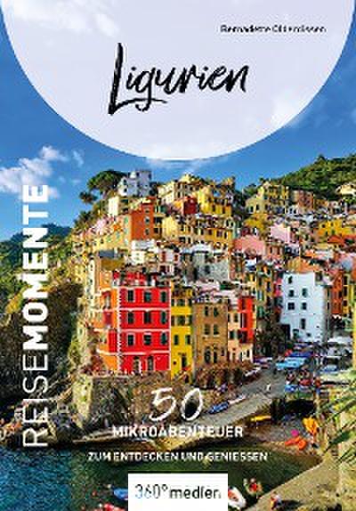 Ligurien – ReiseMomente