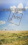 Living Stress Free