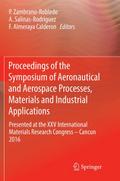 Proceedings of the Symposium of Aeronautical and A