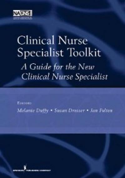 Clinical Nurse Specialist Toolkit