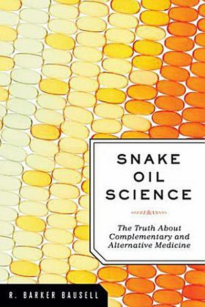 Snake Oil Science