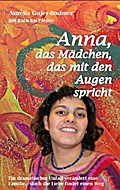 Anna, das Mädchen, das mit den Augen spricht