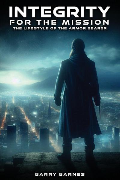 Integrity For the Mission