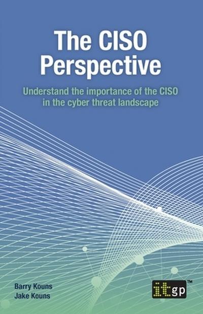 The CISO Perspective