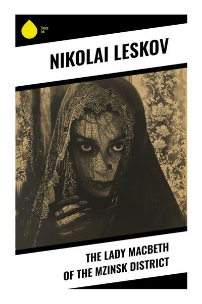 The Lady Macbeth of the Mzinsk District