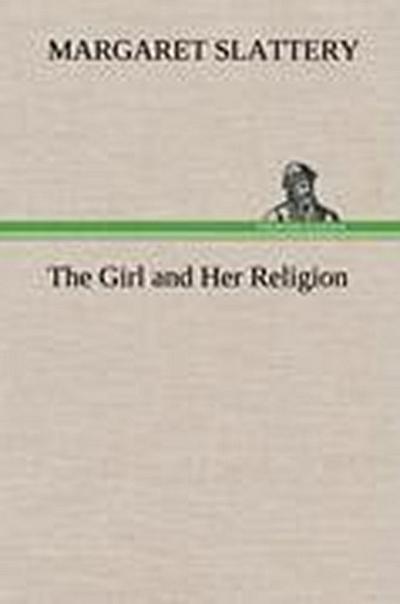 The Girl and Her Religion