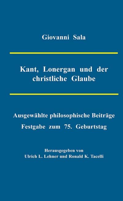 Kant, Lonergan und der christliche Glaube