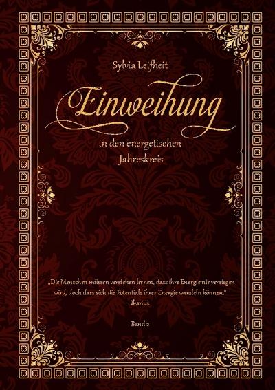 Einweihung in den energetischen Jahreskreis