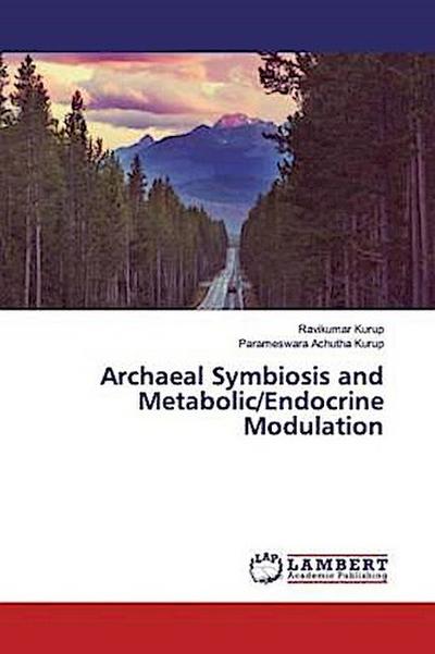 Archaeal Symbiosis and Metabolic/Endocrine Modulation