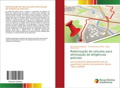 Roteirização de veículos para otimização de diligências policiais