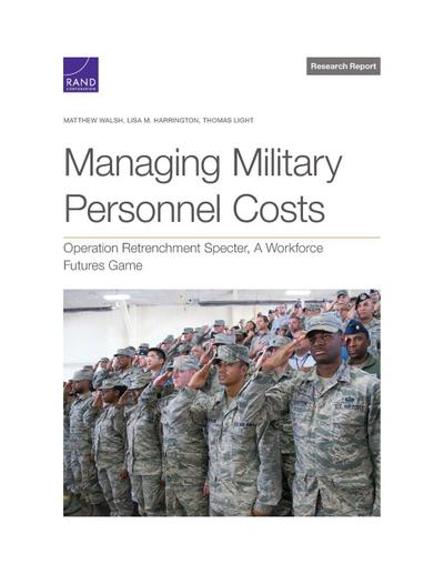Managing Military Personnel Costs