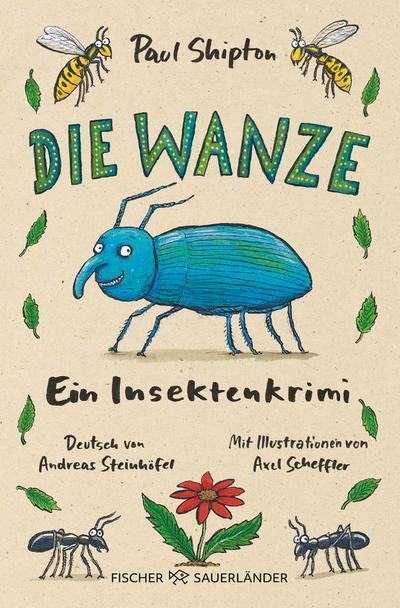 Die Wanze: Ein Insektenkrimi