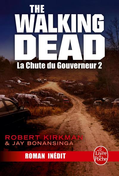 La Chute du Gouverneur (The Walking Dead Tome 3, Volume 2)